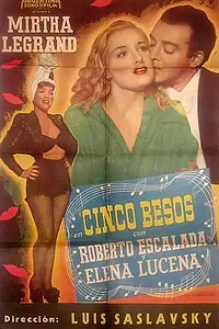 Главный постер фильма «Cinco besos (1946)»