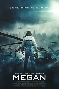 Главный постер фильма «Меган (2018)»