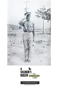 Постер к фильму «A Soldier's Dream: The Milt Feldman Story (2018)»
