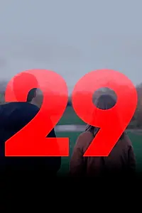 Постер к сериалу «29 (2018)»