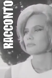 Главный постер фильма «Racconto (1963)»