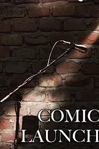 Главный постер фильма «Comic Launch (2017)»