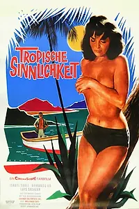 Главный постер фильма «Lujuria tropical (1963)»