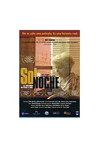 Главный постер фильма «Sol de noche. La historia de Olga y Luis (2002)»