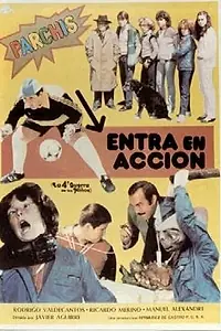 Главный постер фильма «Parchís entra en acción (1983)»