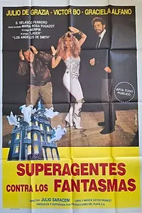 Постер к фильму «Los superagentes contra los fantasmas (1986)»