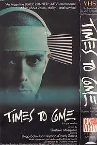 Постер к фильму «Грядущие времена (1988)»