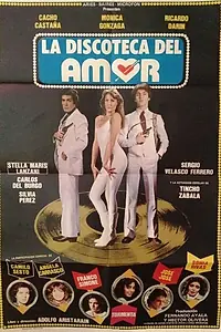Постер к фильму «La discoteca del amor (1980)»