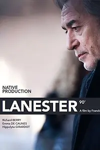 Постер к сериалу «Lanester (2013)»