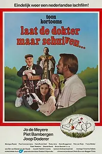 Главный постер фильма «Laat de dokter maar schuiven (1980)»