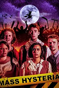 Постер к фильму «Массовая истерия (2019)»