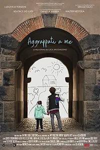 Главный постер фильма «Держись за меня (2018)»