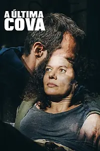 Постер к фильму «A Última Cova (2019)»