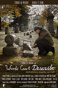 Постер к фильму «Words Can't Describe»