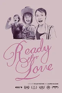 Постер к фильму «Ready for Love (2018)»
