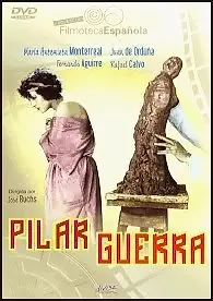 Постер к фильму «Пилар Гуэрра (1926)»