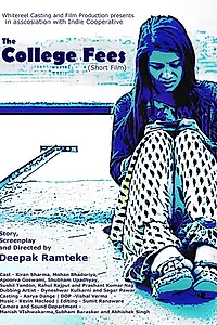 Постер к фильму «The College Fees (2018)»