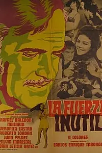 Постер к фильму «Бесполезная сила (1972)»