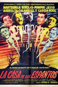 Главный постер фильма «La casa de los espantos (1963)»