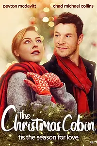 Главный постер фильма «The Christmas Cabin (2019)»