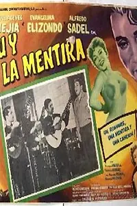 Постер к фильму «Tú y la mentira (1958)»