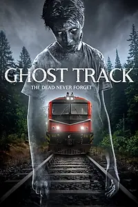 Главный постер фильма «Ghost Track (2022)»