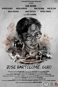 Постер к фильму «Jose Bartolome: Guro (2017)»