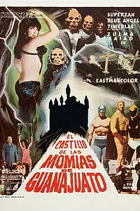 Постер к фильму «Замок мумий Гуанахуато (1973)»