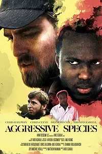 Постер к фильму «Aggressive Species»