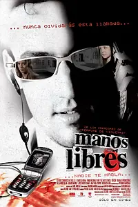 Постер к фильму «Громкая связь (2005)»