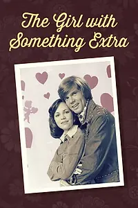Постер к сериалу «The Girl with Something Extra (1973 - 1974)»