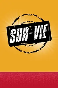Постер к сериалу «Sur-Vie (2017)»
