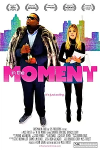 Постер к фильму «In the Moment (2019)»