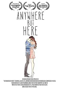 Постер к фильму «Anywhere But Here (2018)»