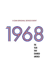 Главный постер сериала «1968: The Year That Changed America (2018)»