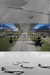 Постер к фильму «Die DC-3 Story (2018)»