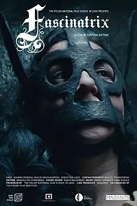 Постер к фильму «Fascinatrix (2018)»