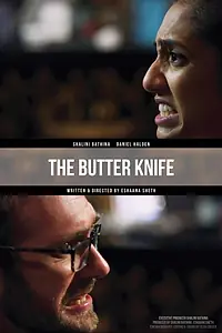 Главный постер фильма «The Butter Knife (2018)»