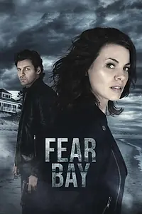 Постер к фильму «Fear Bay (2019)»