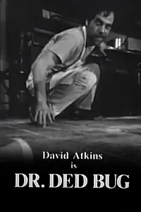 Постер к фильму «Dr. Ded Bug (1989)»