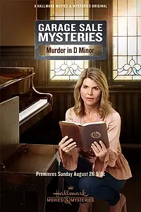 Постер к фильму «Garage Sale Mysteries: Murder In D Minor (2018)»