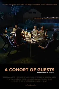 Главный постер фильма «A Cohort of Guests (2019)»