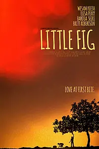 Постер к фильму «Little Fig (2019)»