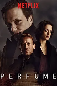 Постер к сериалу «Парфюмер (2018)»