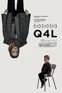 Главный постер фильма «Q4L (quest for love) (2018)»