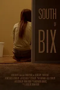 Главный постер фильма «К югу от Бикс (2019)»