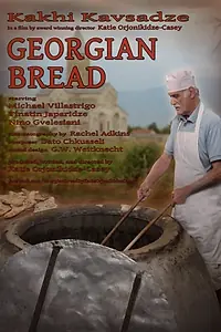 Постер к фильму «Georgian Bread (2016)»