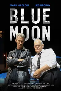 Постер к фильму «Blue Moon (2018)»