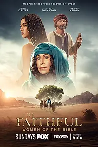 Постер к сериалу «The Faithful: Women of the Bible (2026)»