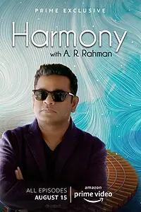 Постер к сериалу «Harmony with A. R. Rahman (2018)»